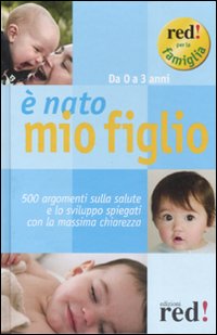 Libro È nato mio figlio di  - ean 9788874476145 - Red Edizioni