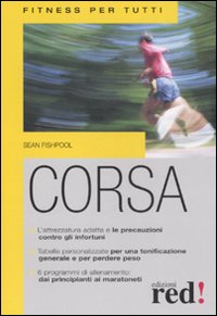 Libro Corsa di Sean Fishpoll - ean 9788874477234 - Red Edizioni