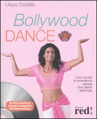 Libro Bollywood Dance di Ulaya Gadalla - ean 9788874477500 - Red Edizioni