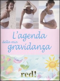 Libro agenda della mia gravidanza. Confezione regalo di Giorgio Gottardi; Serena Viviani - ean 9788874478026 - Red Edizioni