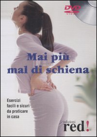 Libro Mai più mal di schiena di  - ean 9788874478248 - Red Edizioni