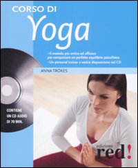 Libro Corso di yoga di Anna Trökes - ean 9788874478842 - Red Edizioni