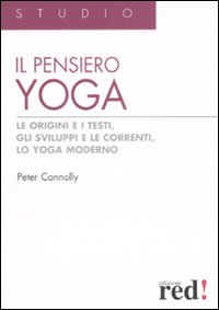 Libro pensiero yoga. Le origini e i testi