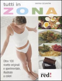 Libro Tutti in zona di Marina Segantini - ean 9788874479931 - Red Edizioni