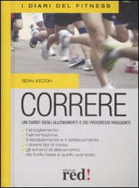 Libro Correre di Sean Keogh - ean 9788874479948 - Red Edizioni