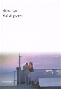 Libro Mal di pietre di Milena Agus - ean 9788874520954 - Nottetempo