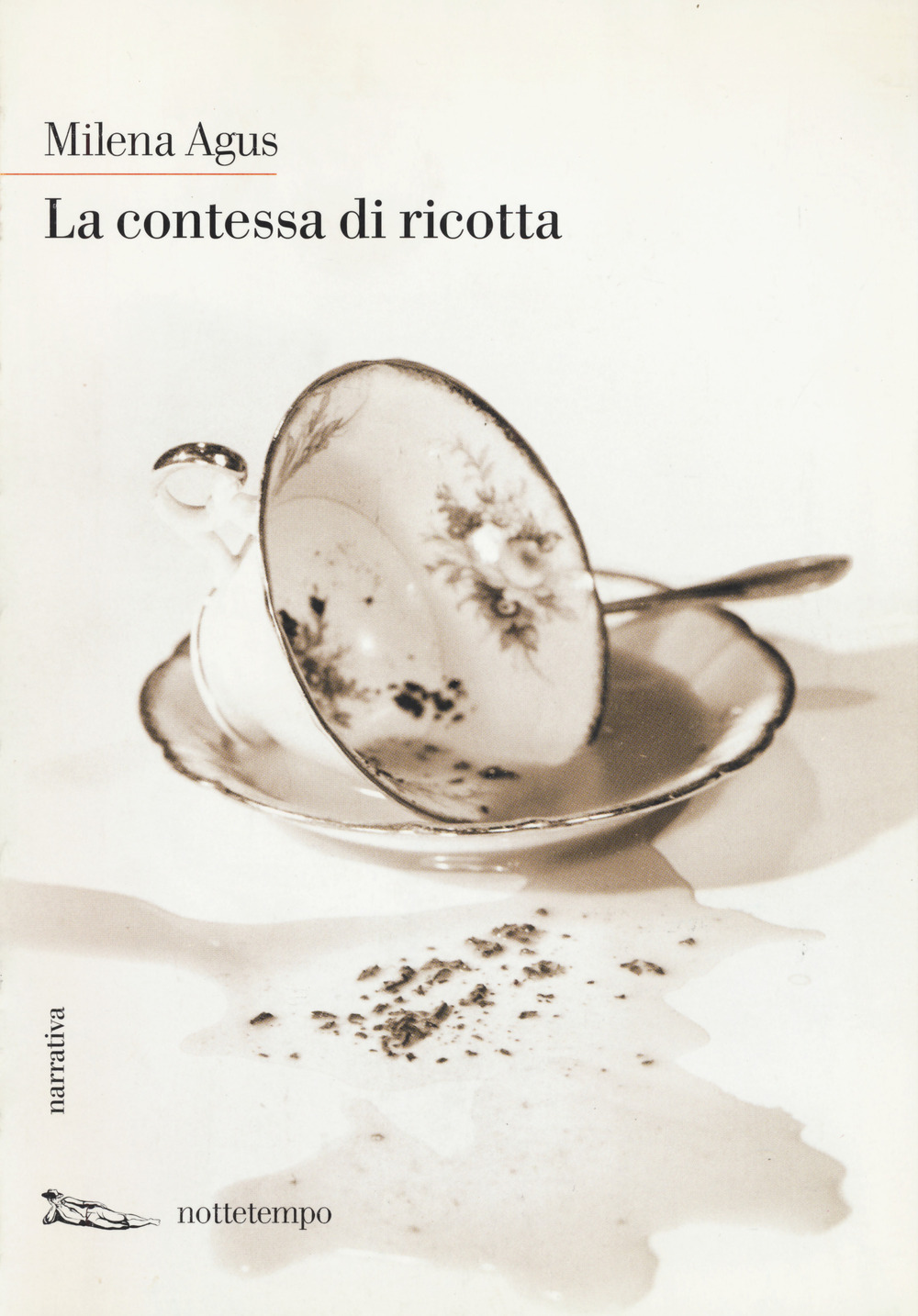 Libro contessa di ricotta di Milena Agus - ean 9788874522095 - Nottetempo