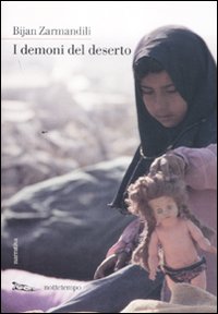 Libro demoni del deserto di Bijan Zarmandili - ean 9788874523344 - Nottetempo