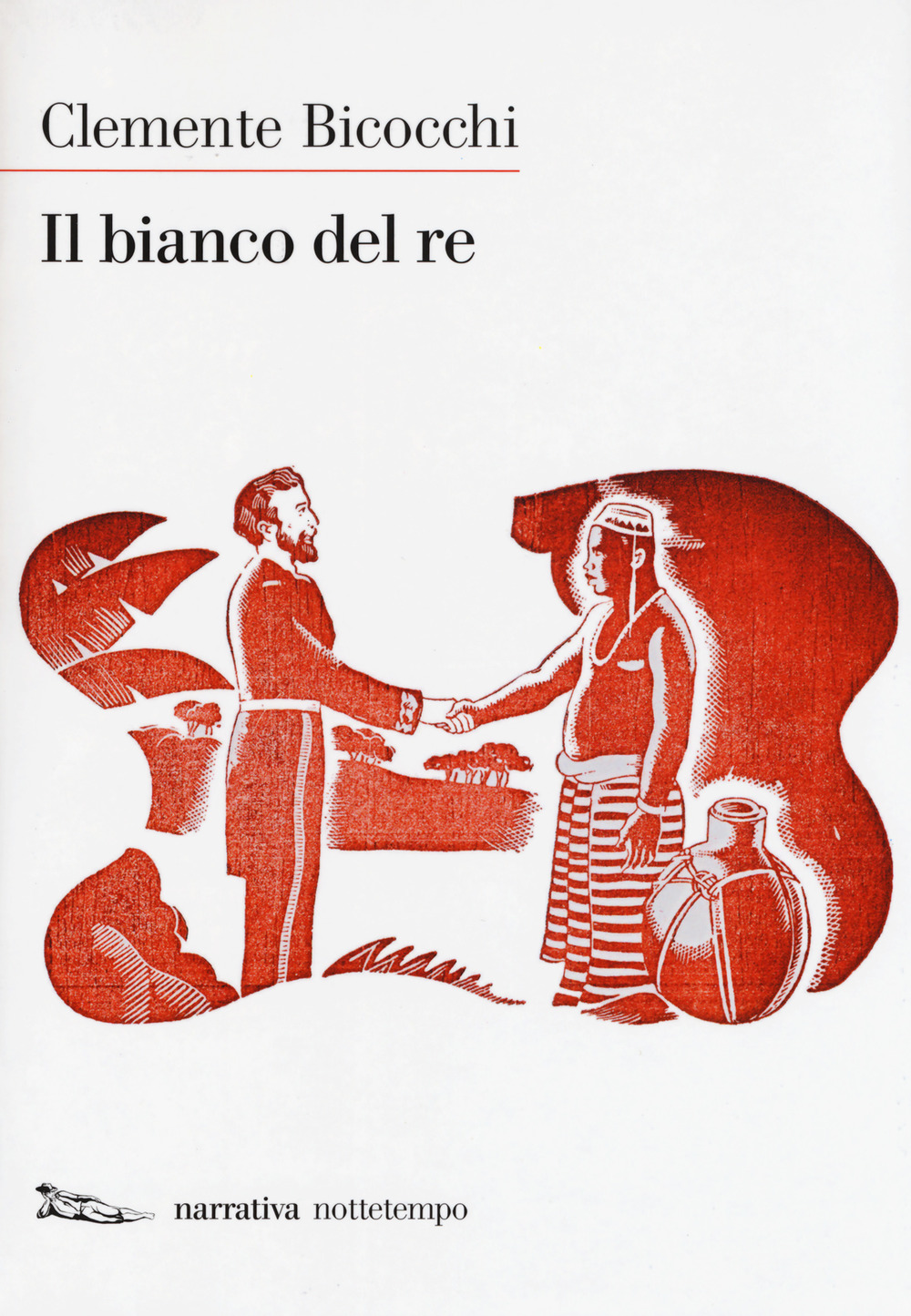 Libro bianco del re di Clemente Bicocchi - ean 9788874526536 - Nottetempo