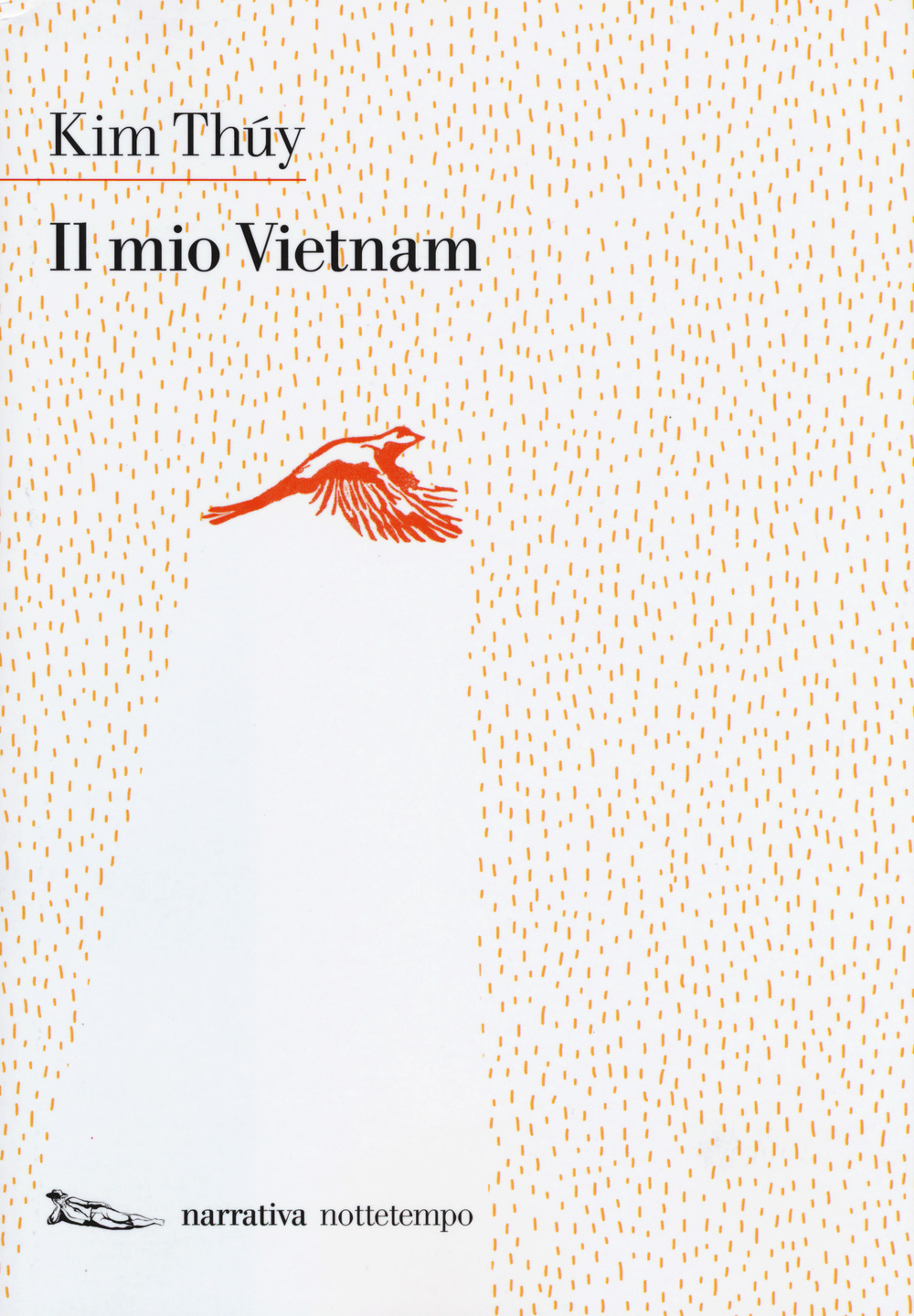 Libro mio Vietnam di Kim Thúy - ean 9788874526734 - Nottetempo