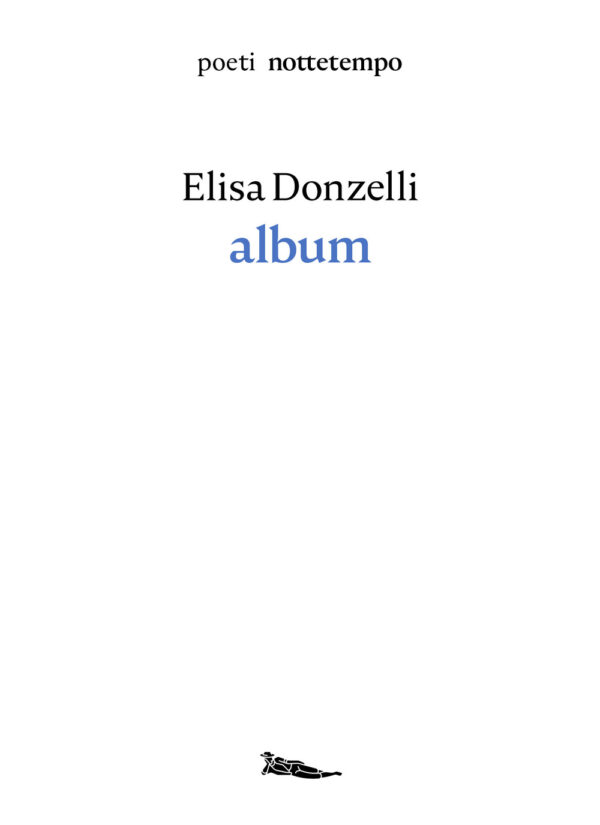 Libro Album di Elisa Donzelli - ean 9788874528929 - Nottetempo