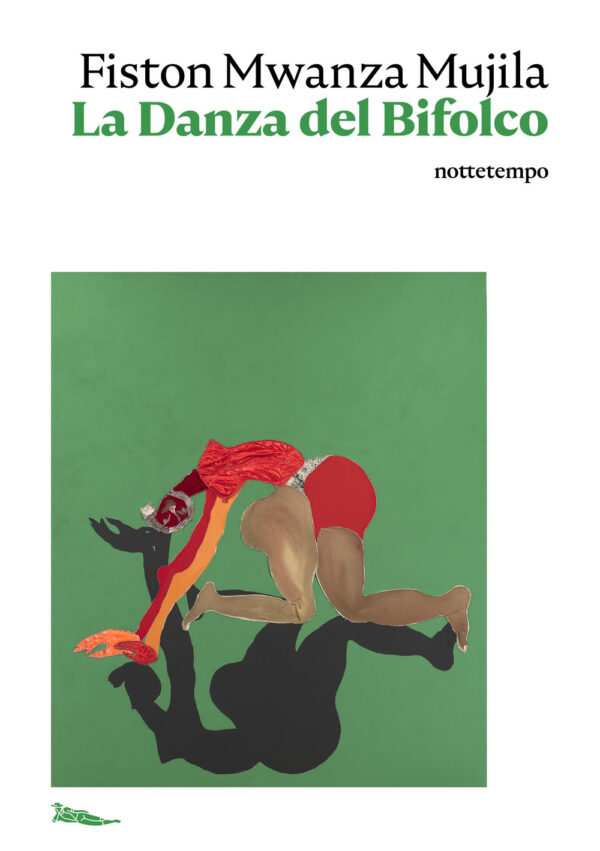 Libro danza del bifolco di Fiston Mwanza Mujila - ean 9788874529094 - Nottetempo
