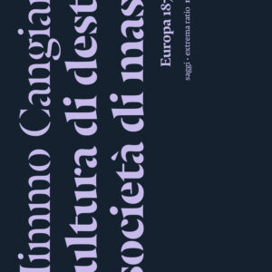 Libro Cultura di destra e società di massa. Europa 1870-1939 di Mimmo Cangiano - ean 9788874529544 - Nottetempo