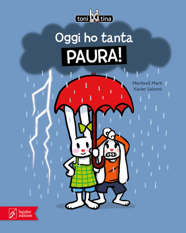 Libro Oggi ho tanta paura! Toni & Tina di Meritxell Martí - ean 9788874590605 - Beisler