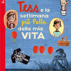 Libro Tess e la settimana più folle della mia vita di Anna Woltz - ean 9788874590773 - Beisler