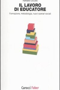 Libro lavoro di educatore. Formazione
