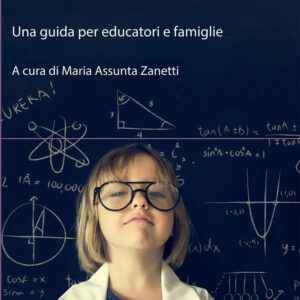 Libro Bambini e ragazzi ad alto potenziale. Una guida per educatori e famiglie di  - ean 9788874667659 - Carocci