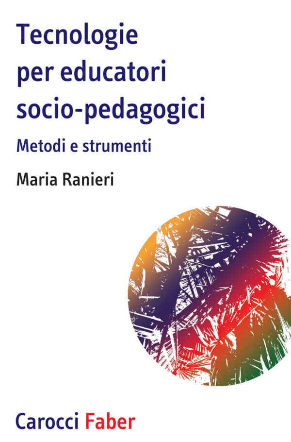 Libro Tecnologie per educatori socio-pedagogici