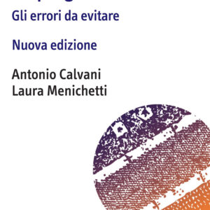 Libro Come fare un progetto didattico. Gli errori da evitare di Antonio Calvani; Laura Menichetti - ean 9788874668533 - Carocci
