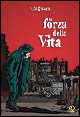 Libro forza della vita di Will Eisner - ean 9788874710089 - Kappa Edizioni
