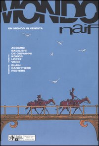 Libro Mondo naif di  - ean 9788874710379 - Kappa Edizioni