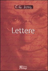 Libro Lettere di Carl Gustav Jung - ean 9788874871940 - Magi Edizioni
