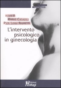 Libro intervento psicologico in ginecologia di  - ean 9788874872121 - Magi Edizioni