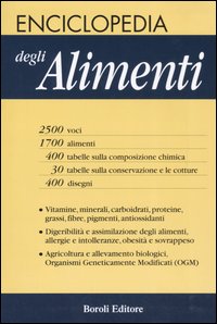 Libro Enciclopedia degli alimenti di  - ean 9788874930005 - BE Editore
