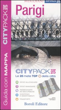 Libro Parigi. Con cartina di Fiona Dunlop - ean 9788874931682 - BE Editore