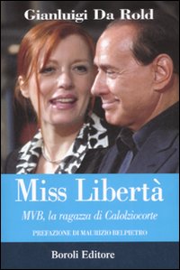 Libro Miss libertà. MVB