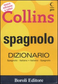 Libro Spagnolo. Dizionario italiano-spagnolo