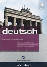 Libro Deutsch. Livello intermedio e avanzato. Corso 2. CD Audio e 2 CD-ROM di  - ean 9788874932641 - BE Editore
