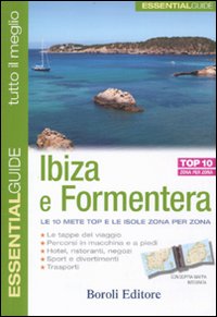 Libro Ibiza e Formentera di Isabella Noble - ean 9788874932788 - BE Editore