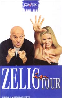 Libro Zelig in tour di  - ean 9788874963027 - Kowalski