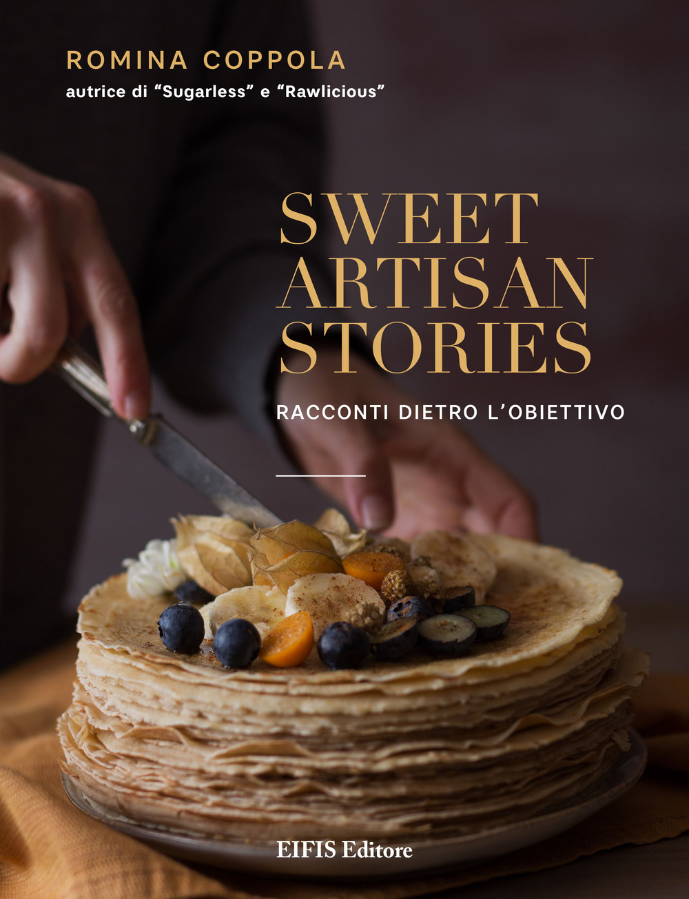 Libro Sweet artisan stories. Racconti dietro l'obiettivo di Romina Coppola - ean 9788875171964 - EIFIS Editore