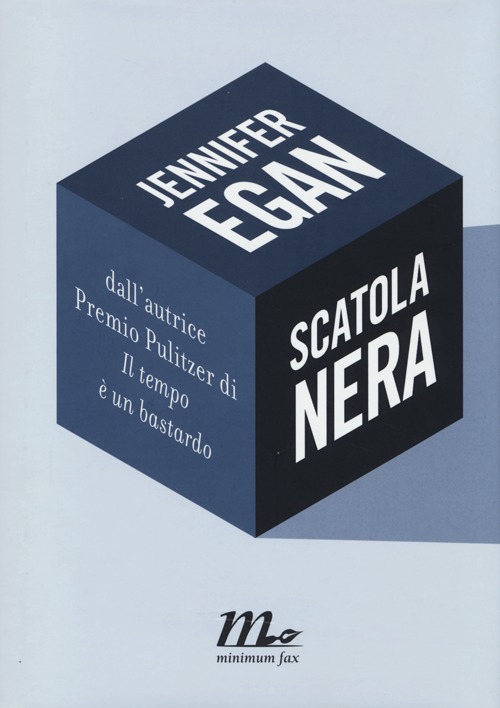 Libro Scatola nera di Jennifer Egan - ean 9788875215385 - Minimum Fax