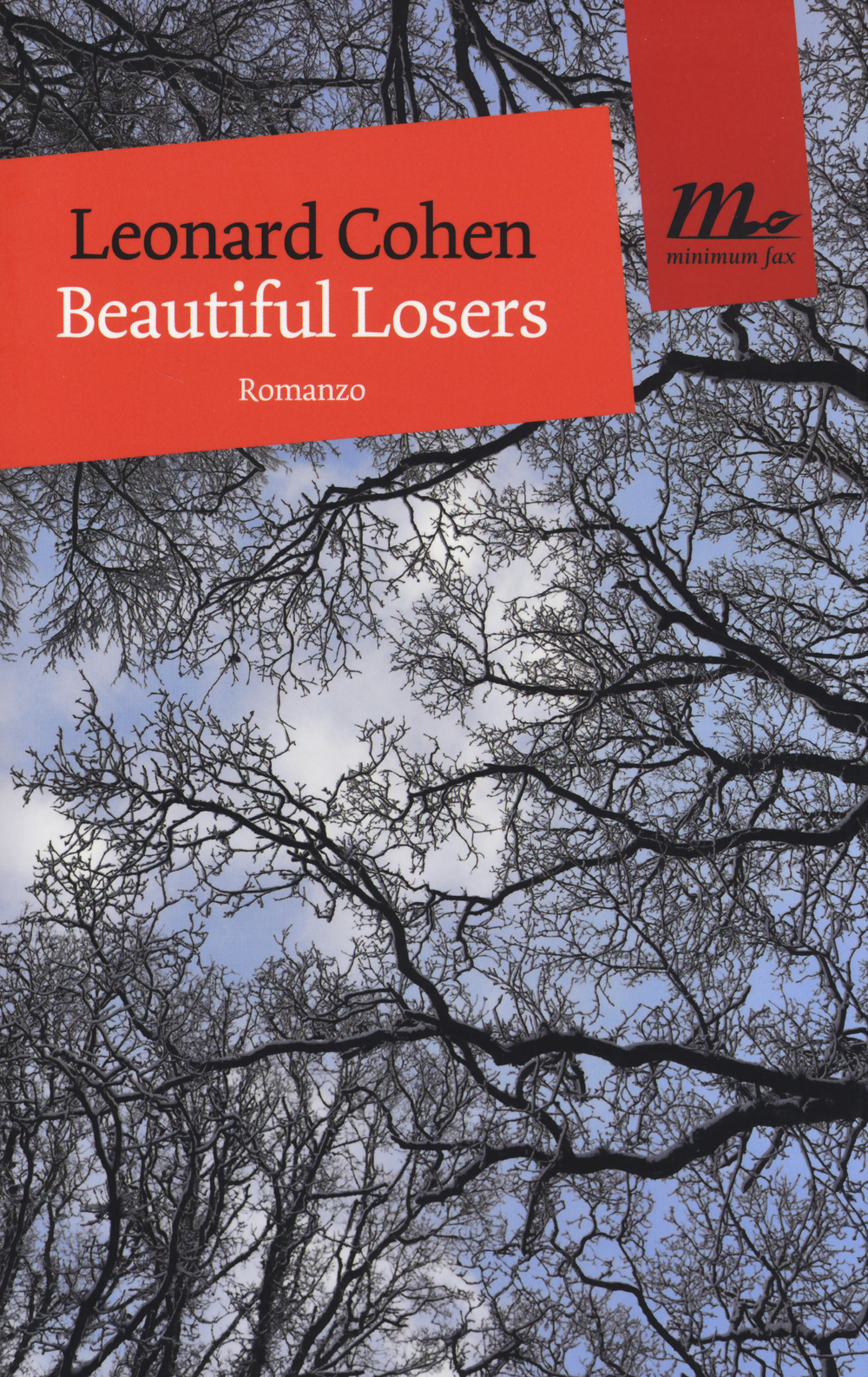 Libro Beautiful losers di Leonard Cohen - ean 9788875215873 - Minimum Fax
