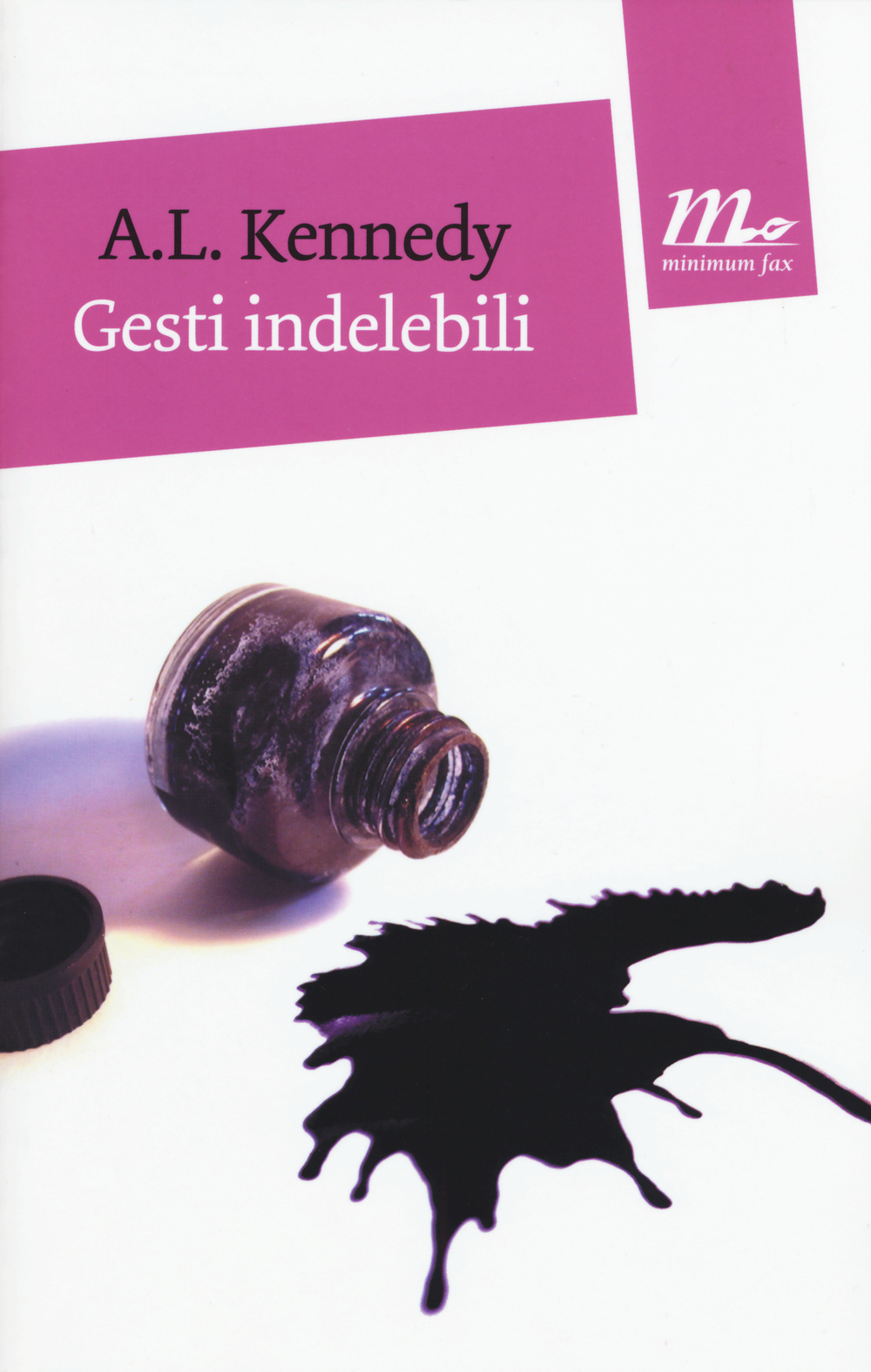 Libro Gesti indelebili di A. L. Kennedy - ean 9788875216375 - Minimum Fax