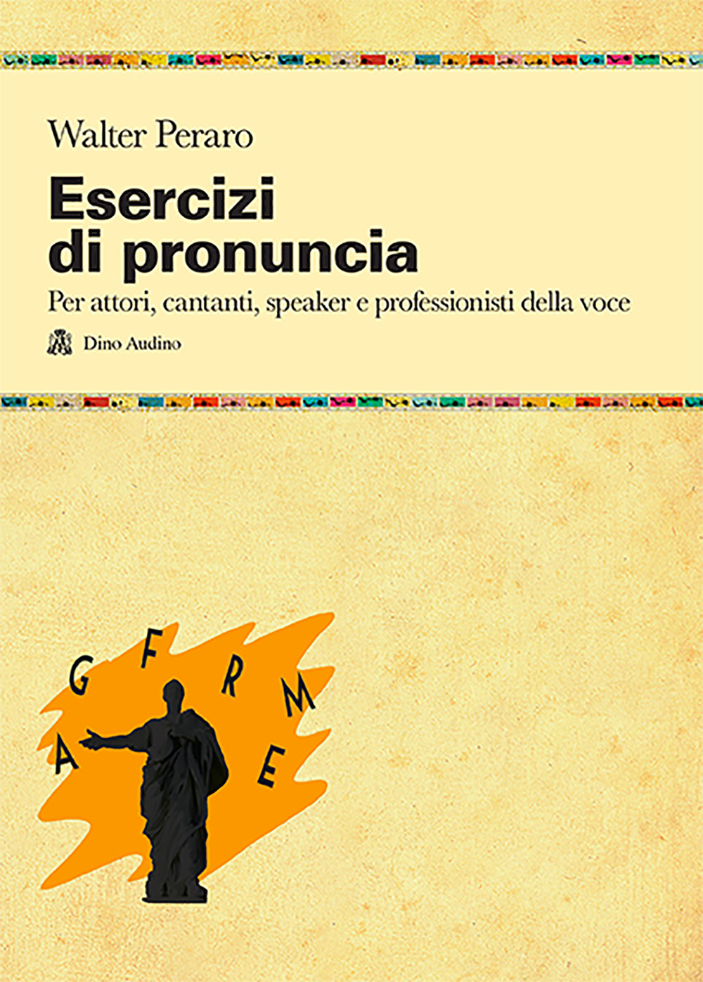 Libro Esercizi di pronuncia. Manuale pratico per attori