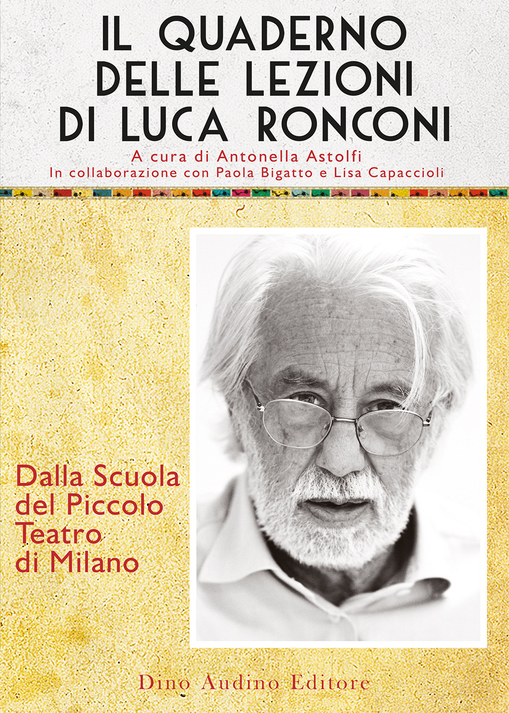 Libro quaderno delle lezioni di Luca Ronconi di  - ean 9788875274313 - Audino