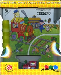 Libro In viaggio col trenino di Donata Montanari; Giovanna Mantegazza - ean 9788875485559 - La Coccinella