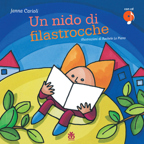 Libro nido di filastrocche di Janna Carioli - ean 9788876090462 - Sinnos