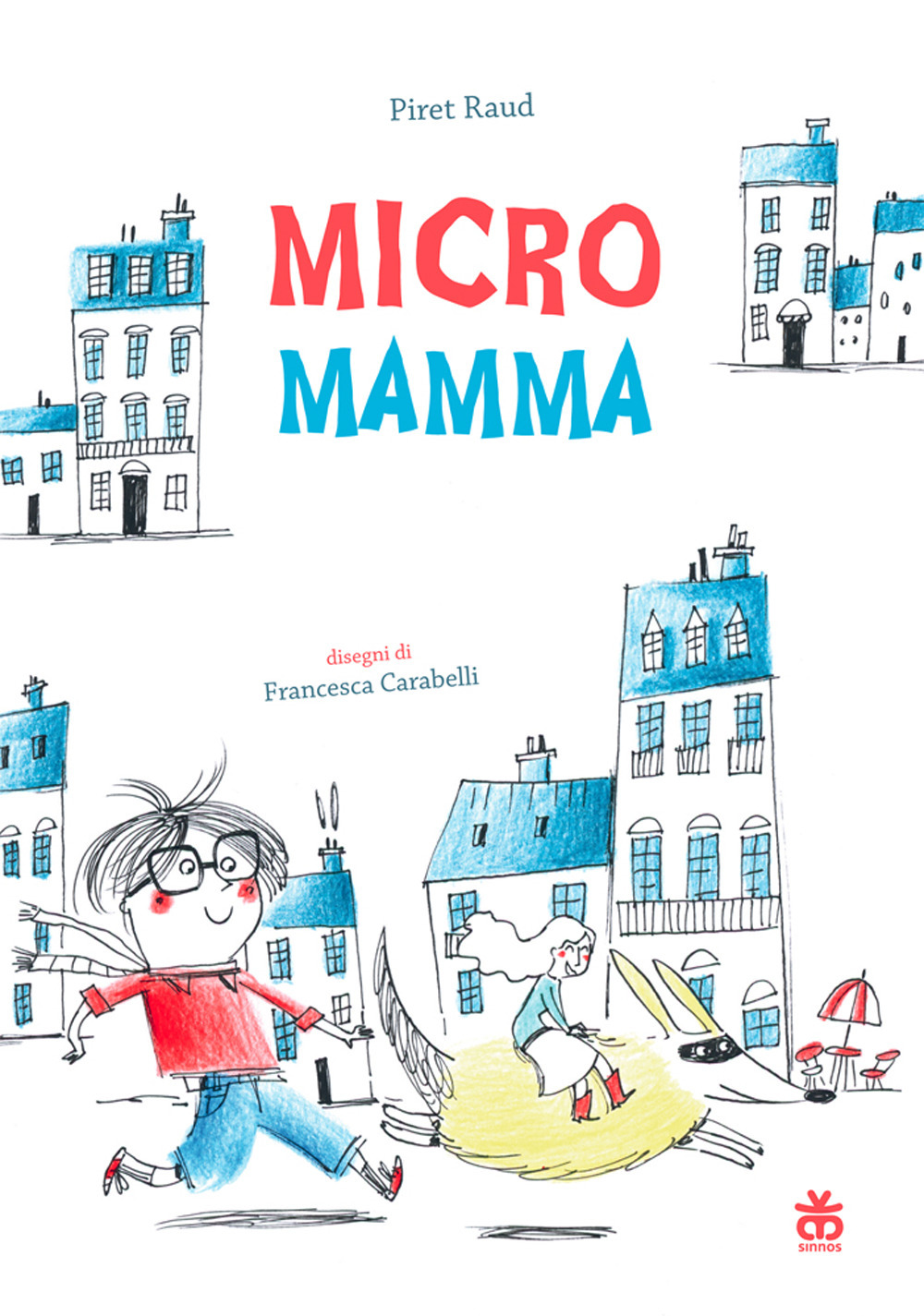 Libro Micromamma di Piret Raud - ean 9788876093753 - Sinnos