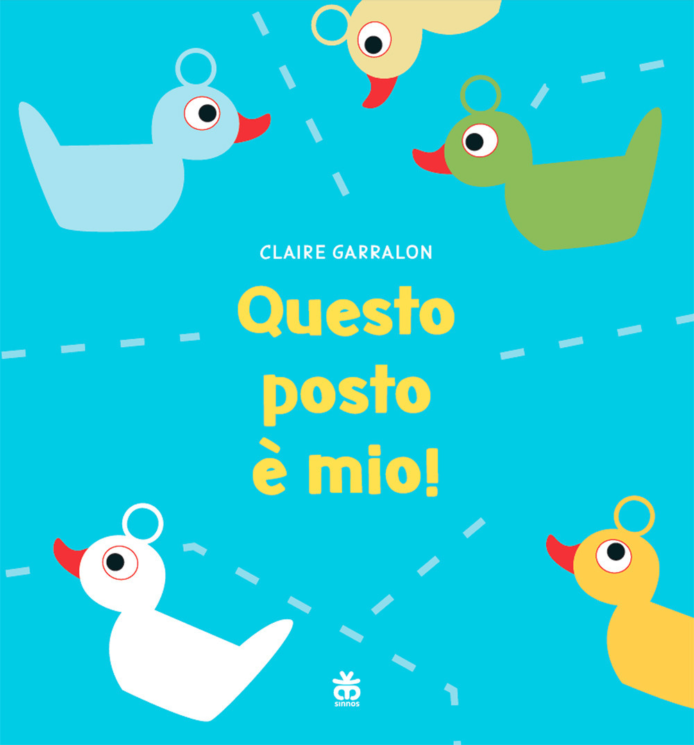 Libro Questo posto è mio! di Claire Garralon - ean 9788876094118 - Sinnos