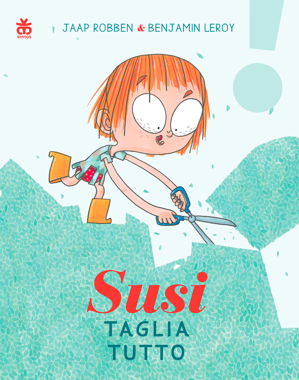 Libro Susi taglia tutto di Jaap Robben - ean 9788876094323 - Sinnos