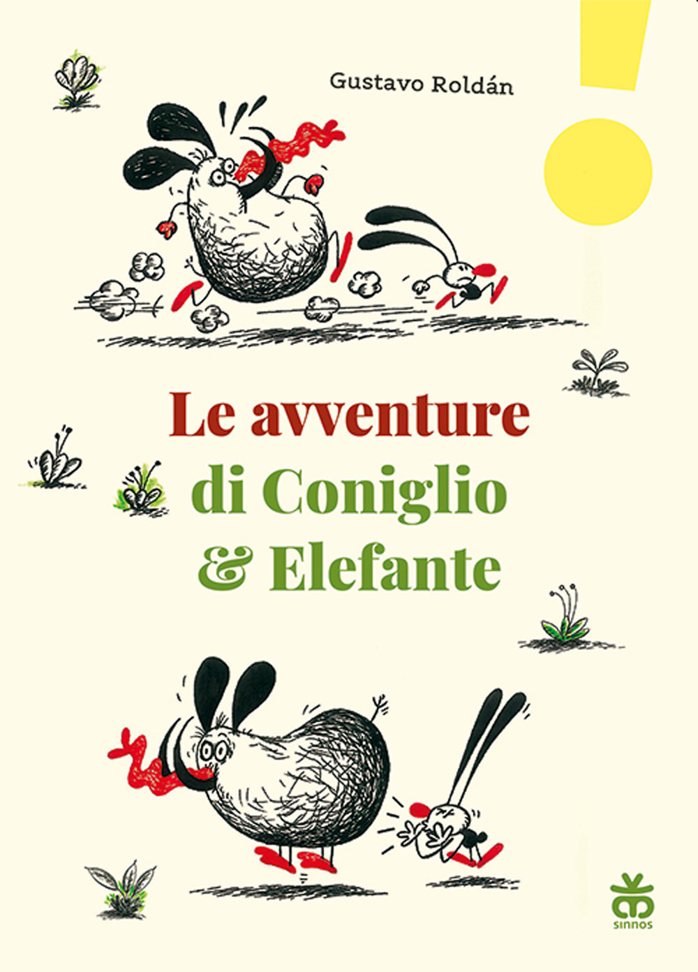 Libro avventure di Coniglio & Elefante di Gustavo Roldan - ean 9788876094743 - Sinnos
