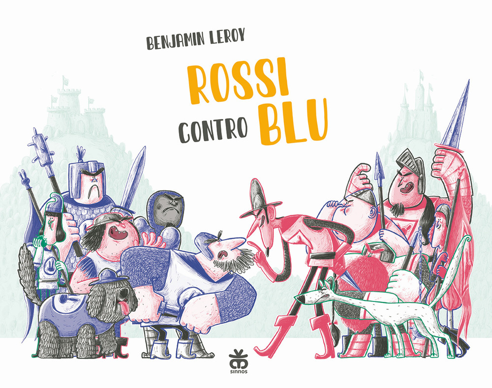 Libro Rossi contro blu di Benjamin Leroy - ean 9788876094774 - Sinnos