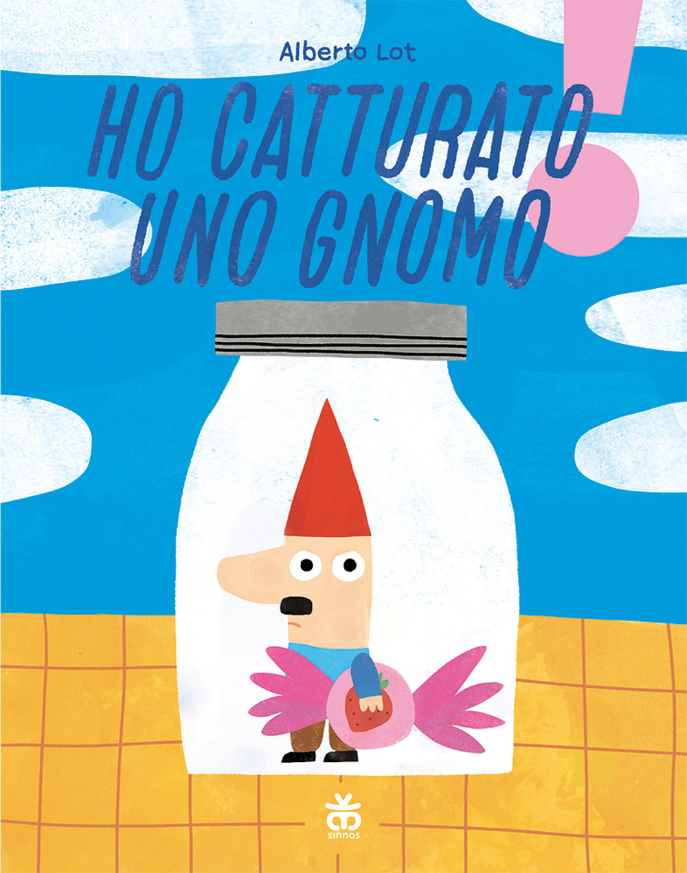 Libro Ho catturato uno gnomo di Alberto Lot - ean 9788876094798 - Sinnos