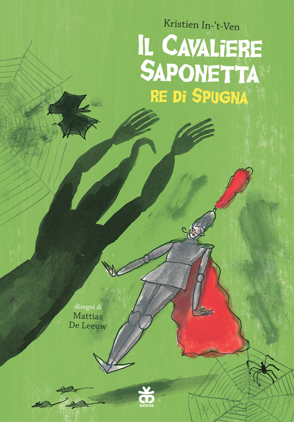 Libro cavaliere saponetta re di spugna di Kristien In-'t-Ven - ean 9788876095085 - Sinnos