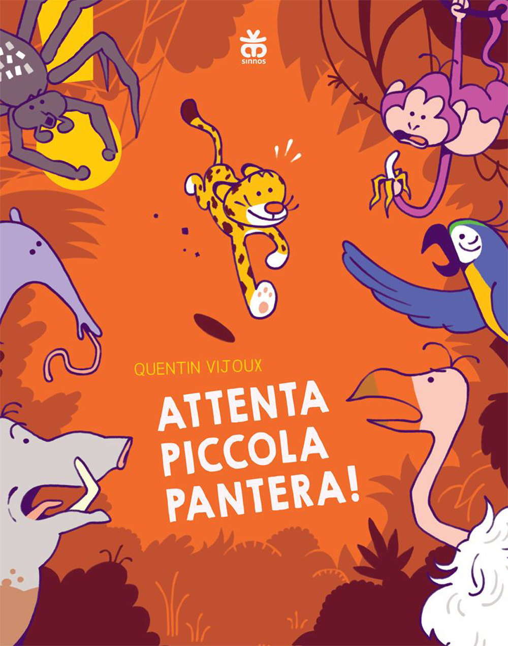 Libro Attenta piccola pantera! di Quentin Vijoux - ean 9788876095443 - Sinnos